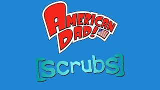Scrubs Reference in American Dad