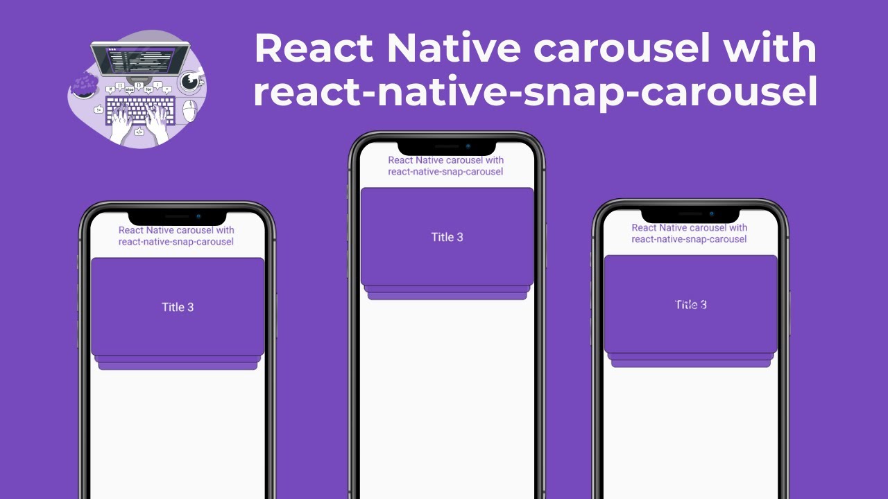 React Native Carousel With React Native Snap Carousel Download Free