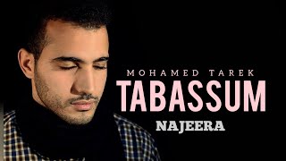 Tabassam تبسّم (Smile) - Latest NO MUSIC Version 2021 _ Mohamed Tarek (Lyrics