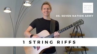 Easy 1 String Guitar Riffs | 05 | Seven Nation Army