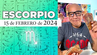 ESCORPIO | Horóscopo de hoy 15 de Febrero 2024
