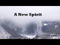 A New Spirit - Lyrics (ALNP-Worship Song)