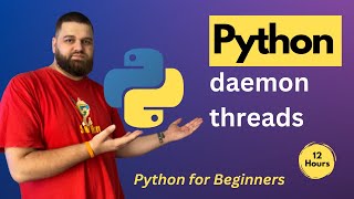 What are daemon threads in Python?