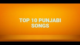 Top 10 2022 punjabi songs #trending #punjabisongs