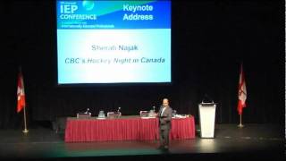 Afternoon Keynote Speaker Part 3 - Sherali Najak - Executive Producer, CBC's HOCKEY NIGHT IN CANADA