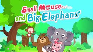 贝瓦儿歌｜学英语｜Small Mouse and Big Elephant—比大小｜卡通动画｜兒歌童謠｜最好的儿歌