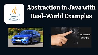 Abstraction in Java with Real-World Examples | Java Interview Questions and Answers