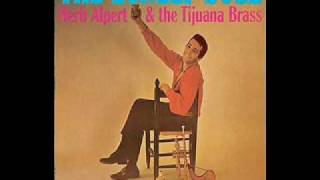 Herb Alpert \u0026 The Tijuana Brass - El Lobo (The Wolf)