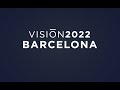 Visión Barcelona 2022