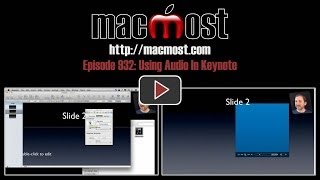 Using Audio In Keynote (MacMost Now 932)