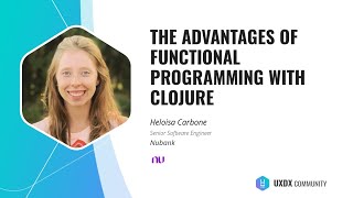 The advantages of functional programming with Clojure