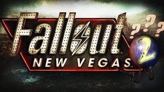 Potential of Fallout: New Vegas Sequel By Obsidian & My Wishlist