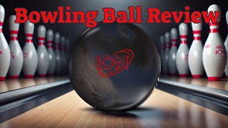 Storm Ion Pro Bowling Ball Review – Power, Precision \u0026 Hook Unleashed!