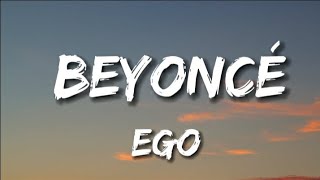 EGO - Beyoncé (Lyrics)