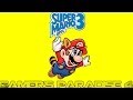 Gamer's Paradise - Super Mario Bros 3| Warp Zone Remix