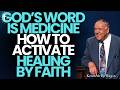 KENNETH E.HAGIN Reveals: GOD’S WORD IS MEDICINE—How to Activate HEALING BY FAITH