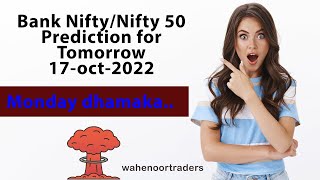 BANKNIFTY & NIFTY PREDICTION ANALYSIS | NIFTY BANK TOMORROW PREDICTION | 17 OCTOBER 2022 Monday