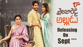 Sailaja Reddy Alludu Movie Release Date Announcement By Anu Emmanuel | TeluguOne