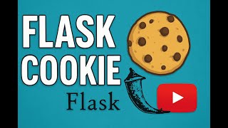 Flask Cookies Tutorial #8| How to Set, Get & Delete Cookies in Flask | Daretoprogram