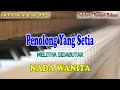 PENOLONG YANG SETIA ll KARAOKE ROHANI ll MELITHA SIDABUTAR ll NADA WANITA CIS=DO