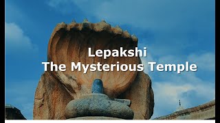 Lepakshi Temple | One day trip from Banglore | Mysterious temple| Veerbhadra temple | Places to see