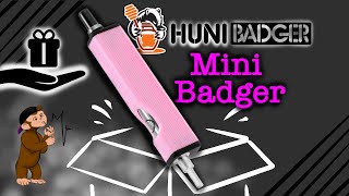 Mini Badger | Affordable + smooth | Huni Badger