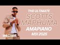 the ultimate scotts maphuma amapiano mix 2025 dj webaba