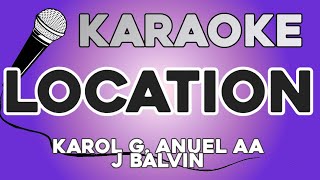 KARAOKE (Location - Karol G, Anuel AA, J Balvin)