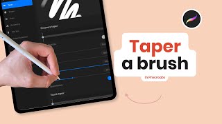 How to Make Brush Taper in Procreate 🖌 💫