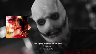 Slipknot   The Dying Song Lyrics