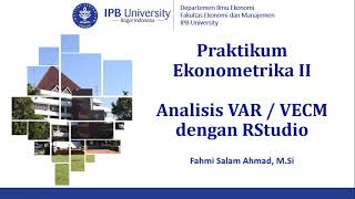 Praktikum Ekonometrika II - Analisis VAR/VECM di RStudio