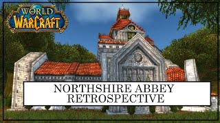 Northshire Abbey Retrospective  -  World of Warcraft  - Classic