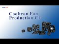 Cooltron Fan Production CF