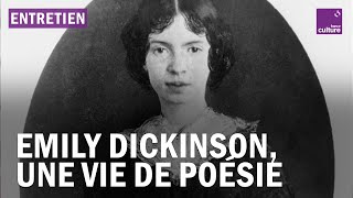 Emily Dickinson, une vie de poésie