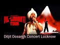 Diljit Dosanjh Concert Lucknow l Dil-Luminati Tour India. Diljit Dosanjh live performance in Lucknow