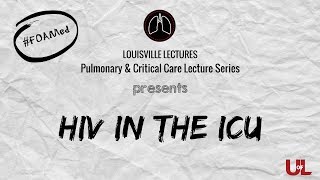 HIV in th ICU with Dr. Mark Burns