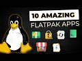 10 NEW Must-Have Flatpak Apps for Linux (2026 Edition)