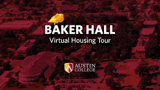 Baker Hall Virtual Housing Tour