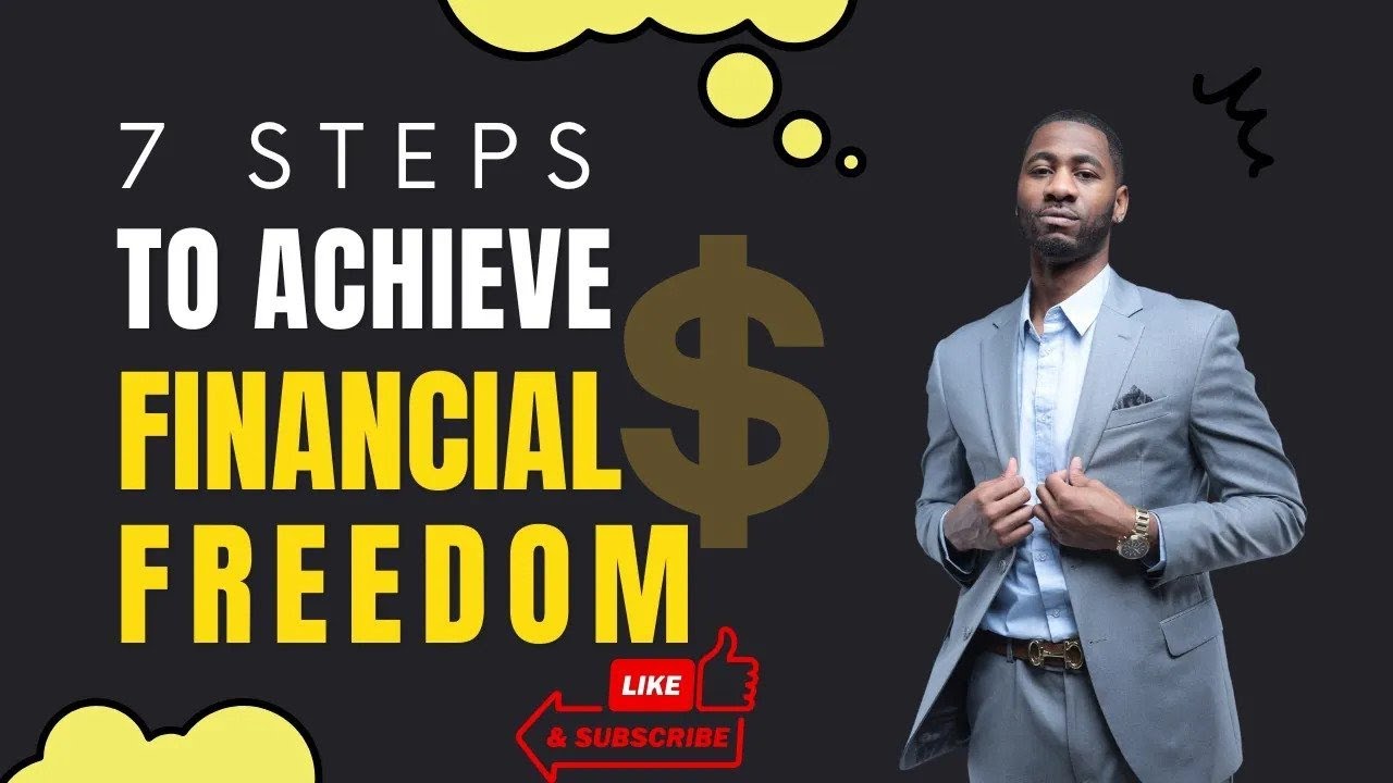 7 Steps To Achieve Financial Freedom - PrimeLevel365 - YouTube