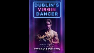 Dublin's Virgin Dancer - Irish Mafia Romance Audiobook #freeaudiobooks #freenovel #free