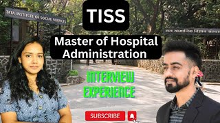 TISS Master of Hospital Administration Interview Experience | Slot - 20th April | Questions Asked.