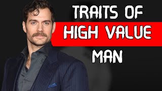 5 Traits of a High Value Man