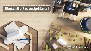 SketchUp Prototipēšanai Seminārs