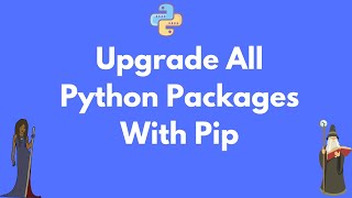 How to upgrade all Python packages with pip