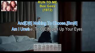 Run To Me - Bee Gees (Lyrics & Guitar Chords)