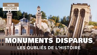 Laissez-vous guider : Les monuments oubliés de Paris à Marseille - Reconstitution 3D - MG