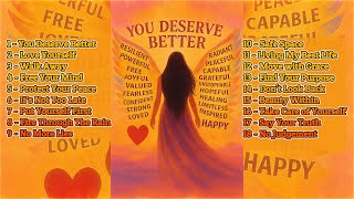 You Deserve Better – The Most Empowering Music You’ll Ever Hear 💪