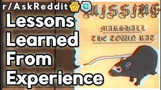 Lessons Learned From Experience