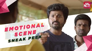 Namma Veettu Pillai Emotional Scene - Sneak Peek | Full Movie on SunNXT | Sivakarthikeyan | 2019