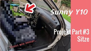 Chaosschrauber Projekt Nissan Sunny Y10 Part #3 - Sitze